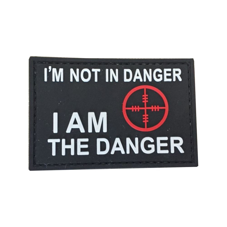 PVC patch &quot;I am not in danger&quot;