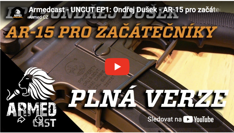 Armedcast, 1.díl | Proč AR-15 ovládla svět? Odpovídá Ondřej Dušek